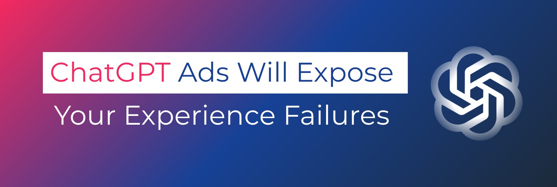 ChatGPT Ads Will Test Enterprise Brand Trust