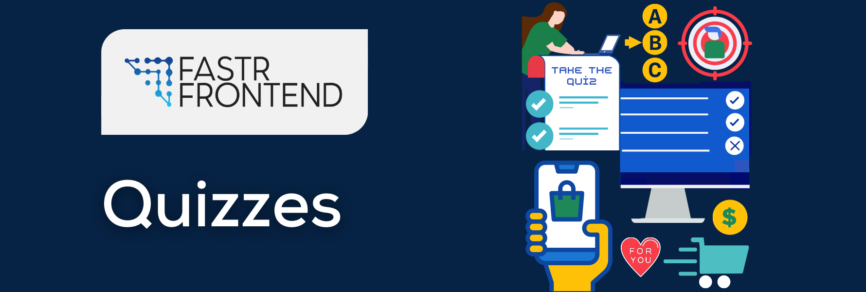 Fastr Frontend: Quizzes