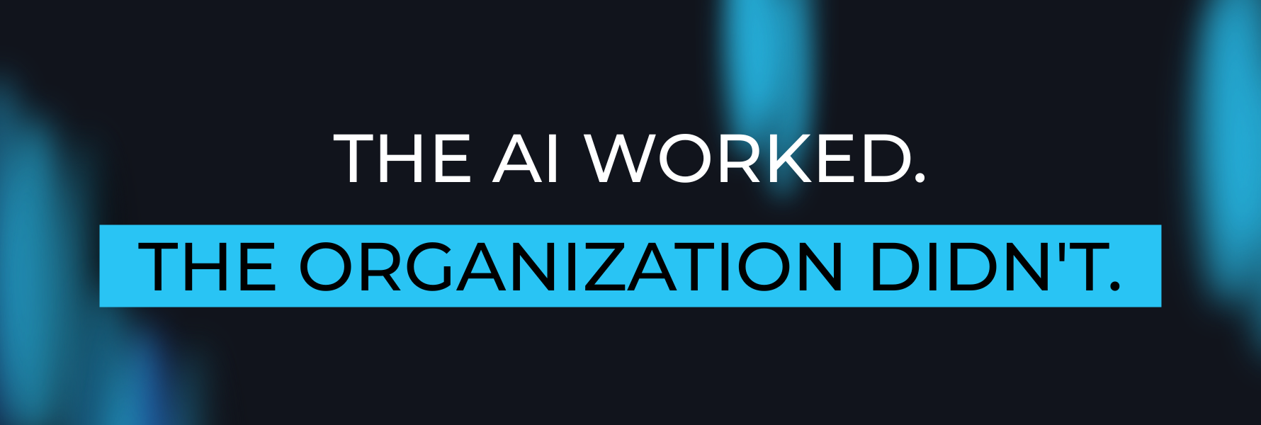 Enterprise AI Adoption: Why Culture Determines Success