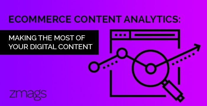 eCommerce Content Analytics: Leveraging Google Analytics