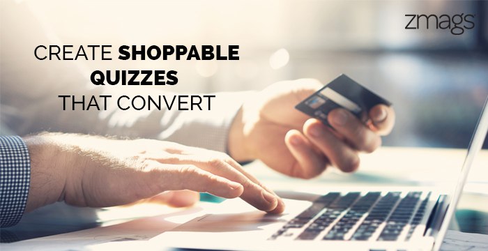 The Shoppable Quiz: Delivering A Guided Selling Experience