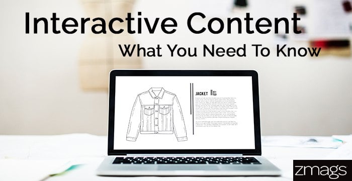 Interactive Content: What You Need To Know