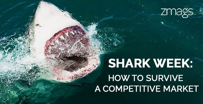 Shark Week: How to Survive in A Competitive Marketplace