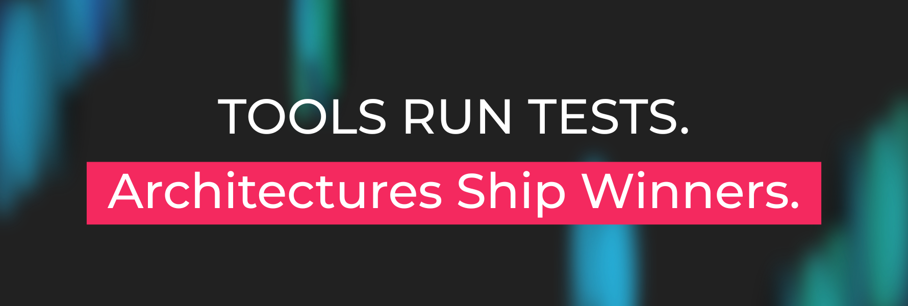 Stop Comparing A/B Testing Tools. Start Comparing Architectures.